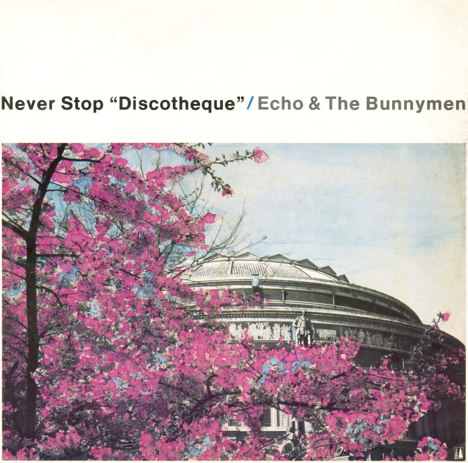 Never Stop (Discotheque) – Echo & The Bunnymen